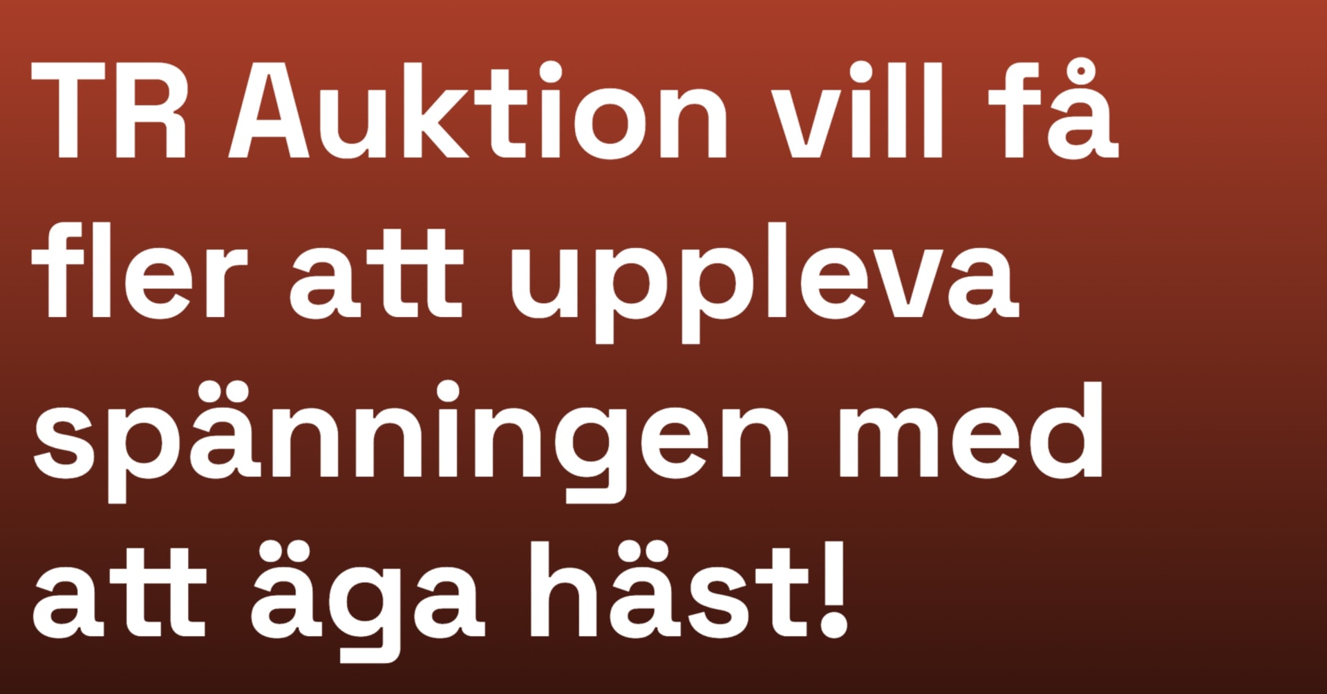 Nu är TR Auktion live! · TR Media